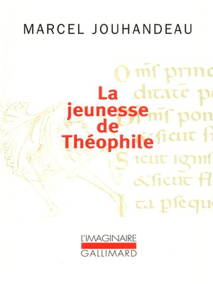 cover image of La jeunesse de Théophile. Histoire ironique et mystique